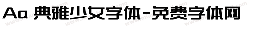 Aa 典雅少女字体字体转换
